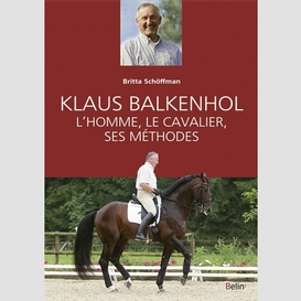 Klaus balkenhol l'homme le cavalier