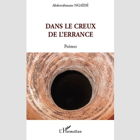 Dans le creux de l'errance