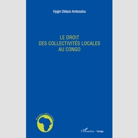 Le droit des collectivités locales au congo