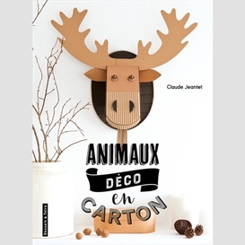 Animaux deco en carton