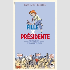 Fille de presidente t 02 sans papiers et