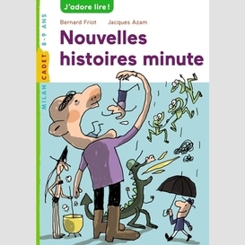 Nouvelles histoires minute