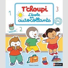 T'choupi l'ecole en autocollants