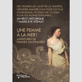 Une femme a la mer aventures de femmes