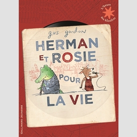 Herman et rosie pour la vie