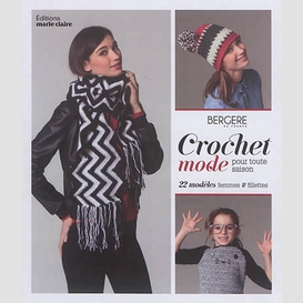 Crochet mode pour toute saison