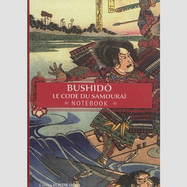 Bushido le code du samourai (notebook)