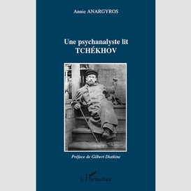 Une psychanalyste lit tchékhov