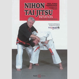 Nihon tai jitsu  initiation te