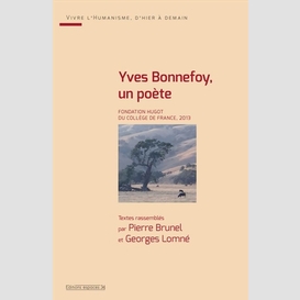 Yves bonnefoy un poete
