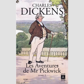 Aventures de mr pickwick (les) t01