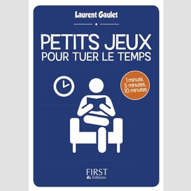 Petits jeux pour tuer le temps