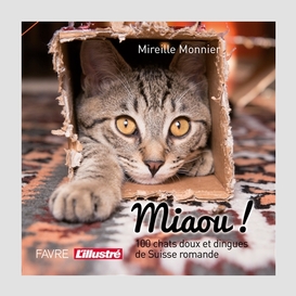 Miaou -100 chats doux et dingues