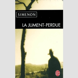 Jument-perdue (la)