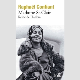 Madame st-clair reine de harlem