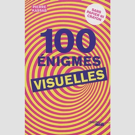 100 enigmes visuelles