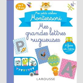 Mes grandes lettres rugueuses