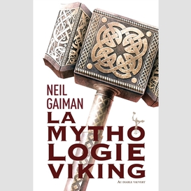Mythologie viking (la)