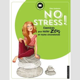 No stress exerc rester zen toute circons