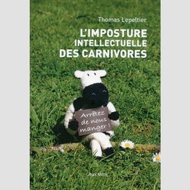 Imposture intellectuelle des carnivores