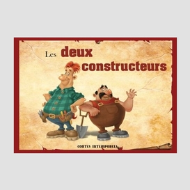 Deux constructeurs (les)