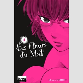 Fleurs du mal t.4 (les)