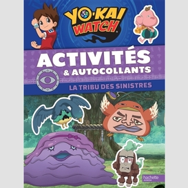 Yo-kai watch -tribu des sinistres (la)