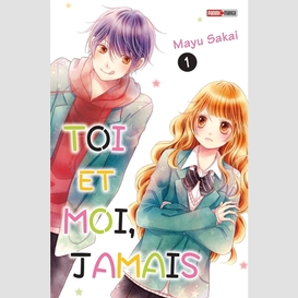 Toi et moi jamais t01