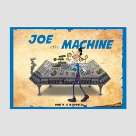 Joe et la machine
