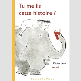 Tu me lis cette histoire