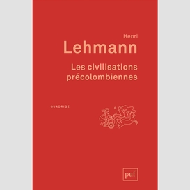 Civilisations precolombiennes (les)