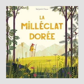 Milleclat doree (la)