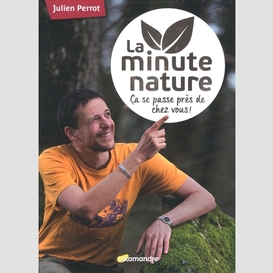 Minute nature (la)