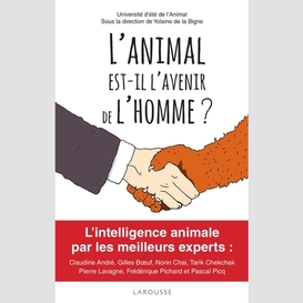 Animal est-il l'avenir de l'homme (l')