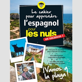 Cahier apprendre l'espagnol pour nuls