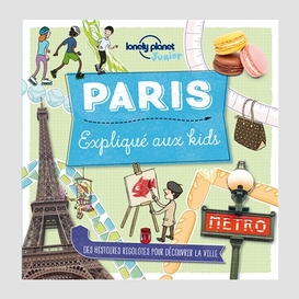 Paris explique aux kids