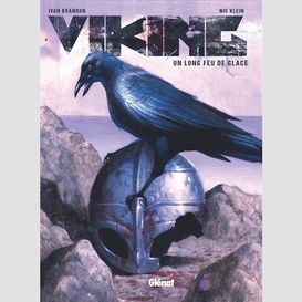 Viking -un long feu de glace