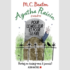 Agatha raisin enquête 5 - pour le meilleur et pour le pire