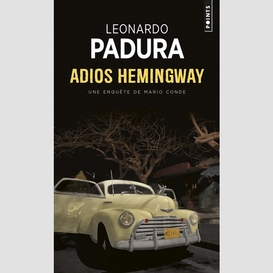 Adios hemingway