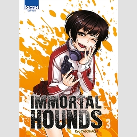 Immortal hounds t03