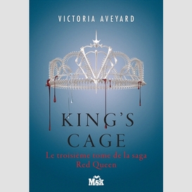 King's cage t.3