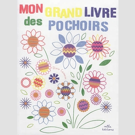 Mon grand livre des pochoirs