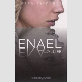 Enael t.3 l'alliee