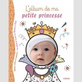 Album de ma petite princesse (l')