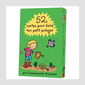 52 cartes pour faire ton petit potager