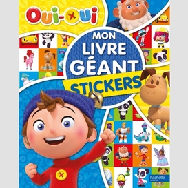 Mon livre geant stickers oui-oui