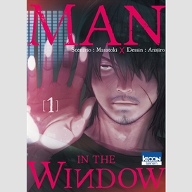 Man in the window t.1