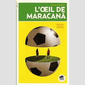 Oeil de maracanana