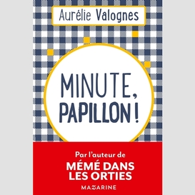 Minute papillon