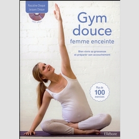 Gym douce femme enceinte livre + dvd